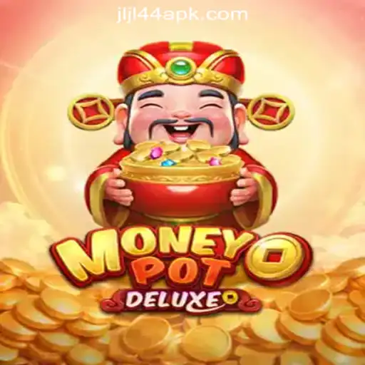 Unlock the Thrills of MoneyPotDELUXE at JLJL44 Online Casino Philippines